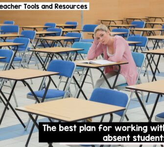 The best plan for working with absent students