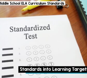 Standards into learning targets