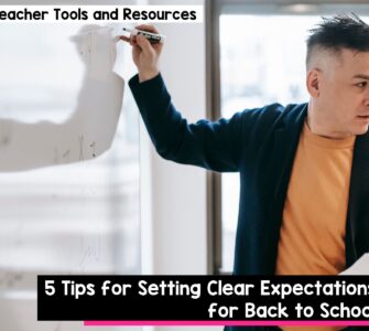 5 tips for setting clear expectations for back to school
