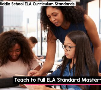 Teach to full ELA standard mastery