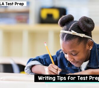 Writing Tips for Test Prep