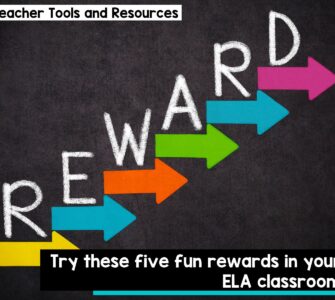 Try these five fun rewards in your ELA classroom