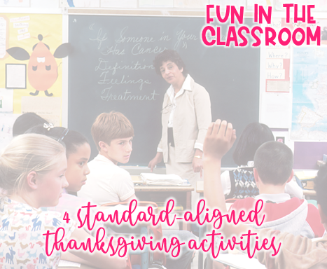 classroom talking about standard-aligned Thanksgiving activities