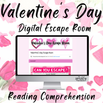 Valentine's Day Digital Escape Room: Reading Comprehension