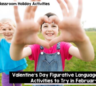 Valentine's Day figurative language activities to try in February