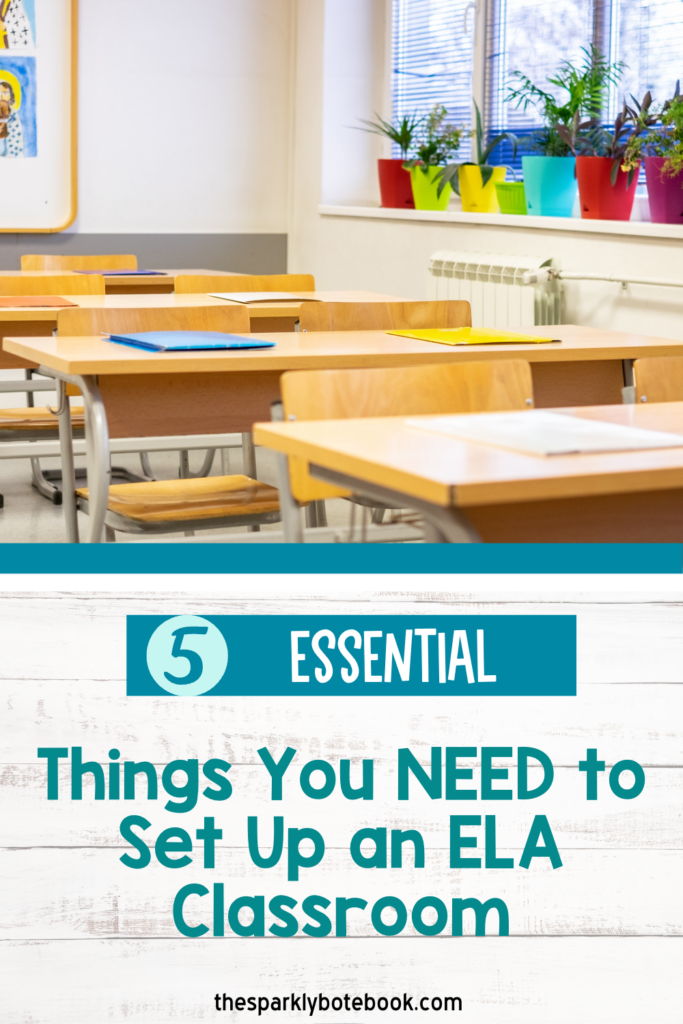 Pin Image - A middle school classroom with desks
Text reads, "5 Essential Things you need to set up an ELA classroom"
