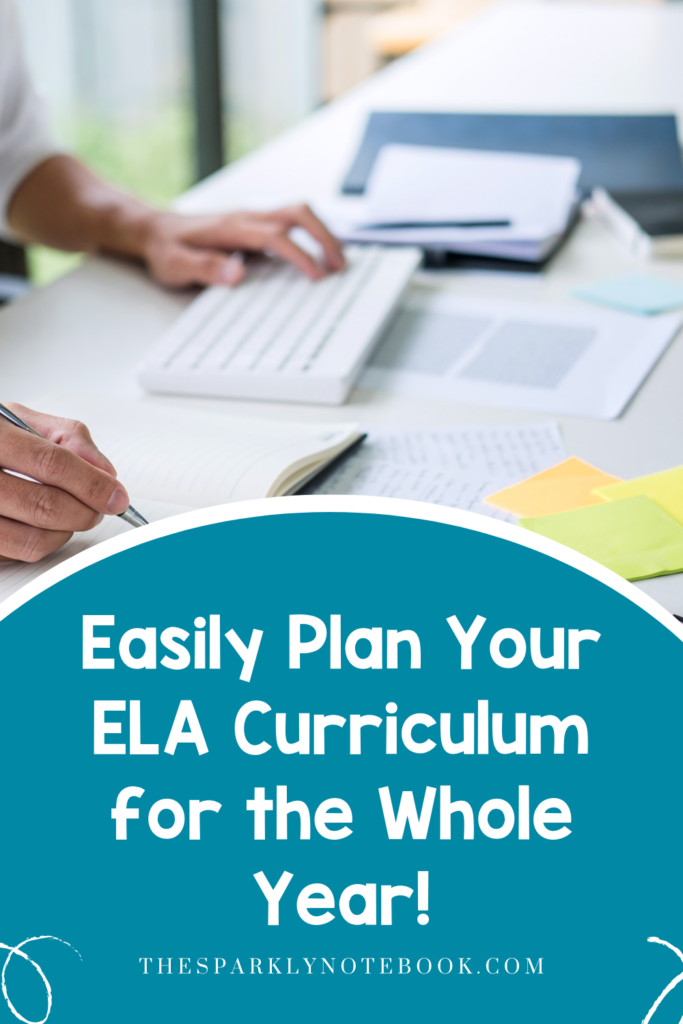 Pin Image - A person working on curriculum planning
Text reads, "Easily plan your ELA Curriculum for the whole year!"
