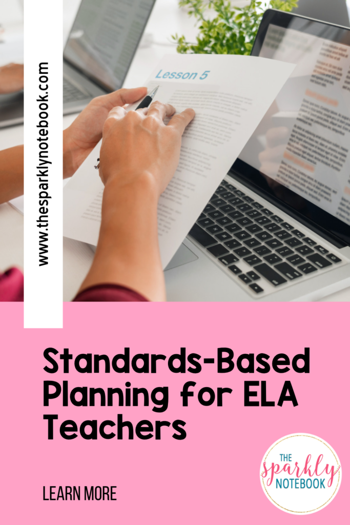Pin Image - A teacher planning Lesson five
Text reads, "Standards-Based Planning for ELA Teachers"
