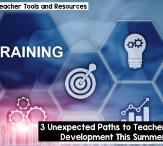 3 unexpected paths to teach development this summer