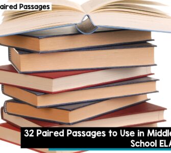 32 Paired Passages to use in middle school ELA