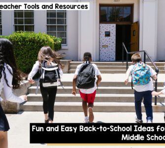 Fun and easy back-to-school ideas for middle school