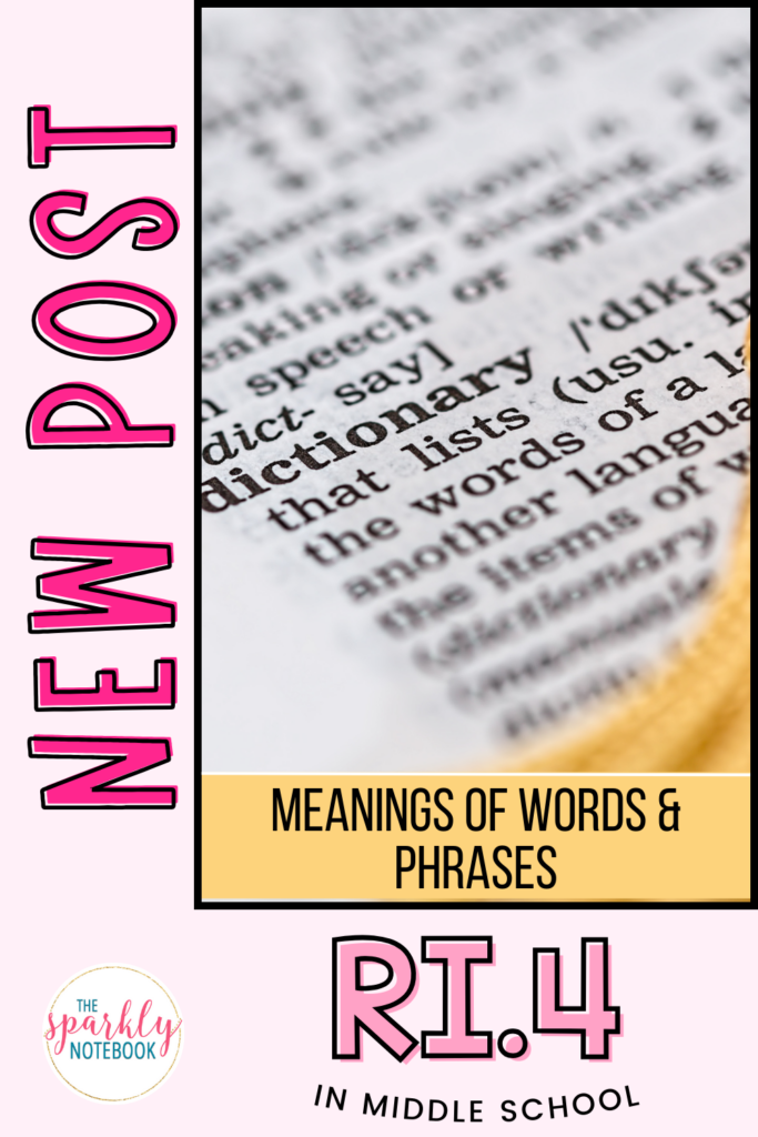 Pin Image - an entry of the dictionary
Text reads, "New Post: Meanings of words and phrases - RI.4 in middle school."