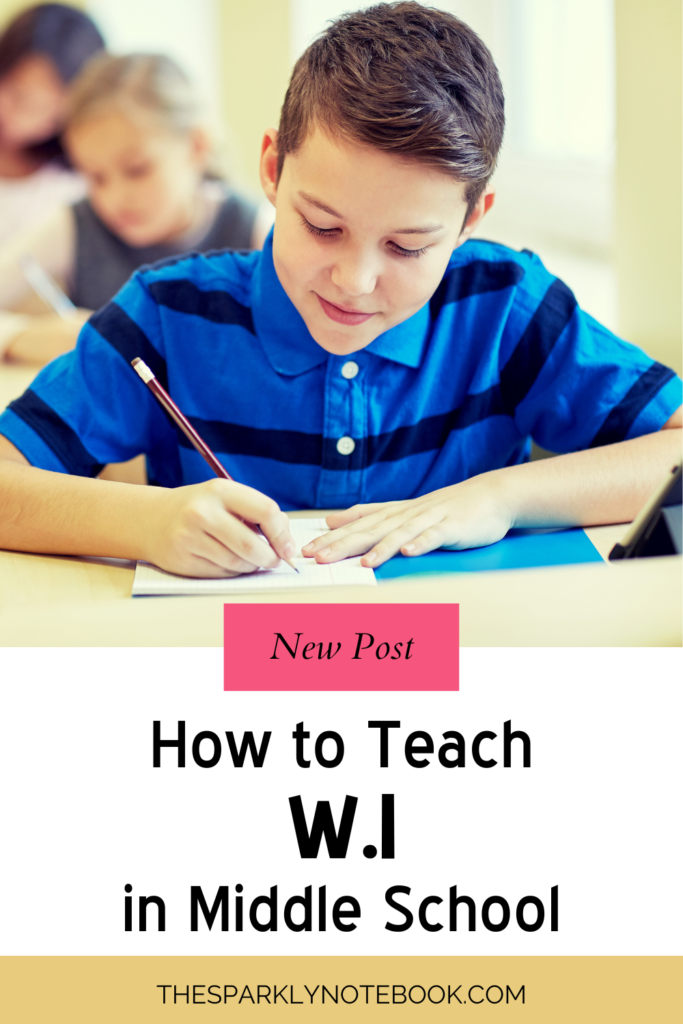 Pin Image of a middle school student writing in a journal.

Text reads, "New Post: How to Teach W.1 in Middle School"