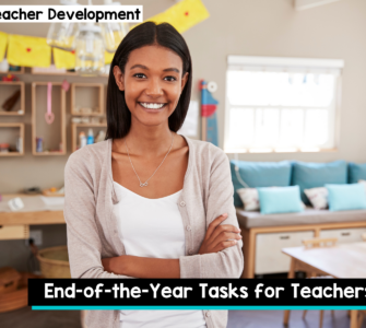 End-of-the-Year Tasks for Teachers