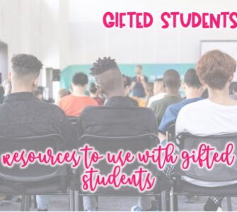 Resources to use with Gifted Students in middle school ELA
