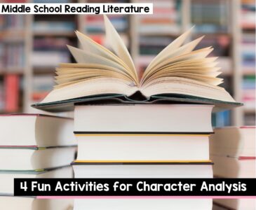 4 Fun Activities for Character Analysis